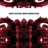 Genetic Selection - Orbital Ground Attack '2004