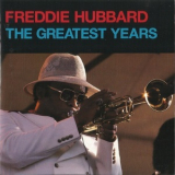 Freddie Hubbard - The Greatest Years '1995