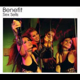 Benefit - Sex Sells (CDM) '2002