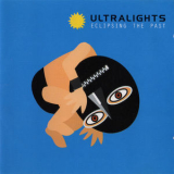 Ultralights - Eclipsing The Past '2000