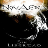 Nova Era - Sin Libertad '2012