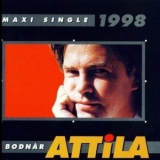 Bodnar Attila - Maxi Single [CDS] '1998