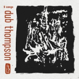 Dub Thompson - 9 Songs '2014