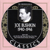 Joe Bushkin - 1940-1946 '2007