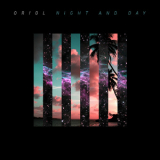 Oriol - Night And Day '2010