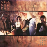 Shadowfax - The Odd Get Even '1990