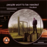 The Auranaut - People Want To Be Needed - The Album '2004