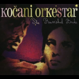 Kocani Orkestar - The Ravished Bride '2008