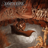 Mortalicum - Progress Of Doom '2010