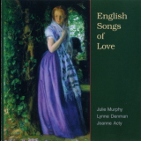Julie Murphy, Lynne Denman & Joanne Acty - English Love Songs '1998