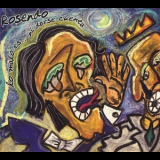 Rosendo - Lo Malo Es... Ni Darse Cuenta '2005