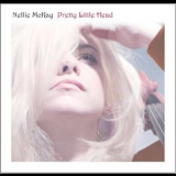 Nellie Mckay - Pretty Little Head (2CD) '2005