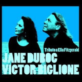 Jane Duboc & Victor Biglione - Tributo A Ella Fitzgerald '2009
