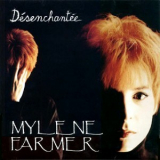 Mylene Farmer - Desenchantee [CDS] '1991