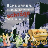 Die Streuner - Schnorrer, Penner, Schrage Narren (2CD) '2000