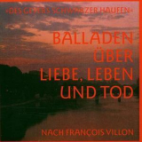 Des Geyers Schwarzer Haufen - Balladen Uber Liebe, Leben Und Tod '1992