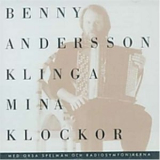 Benny Anderssons Orkester - Klinga Mina Klockor '1987