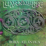 Luar Na Lubre - Beira Atlantica '1990