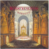Rondo Veneziano - Barocco '1990