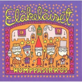 Elakelaiset - Humppasirkus '2006