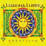 Luar Na Lubre - Solsticio '2010