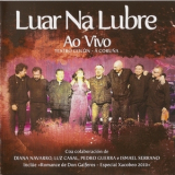 Luar Na Lubre - Ao Vivo '2010