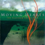 Moving Hearts - The Platinum Collection '2007