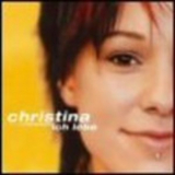 Christina Sturmer - Lebe Lauter '2006
