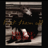 Mylene Farmer - Fuck Them All [CDS] '2005