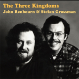 John Renbourn & Stefan Grossman - The Three Kingdoms '1986