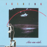 Iceberg - Arc-en-ciel '1979