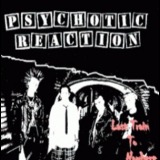 Psychotic Reaction - Last Train To Nowhere '2001