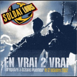 Soldat Louis - En Vrai 2 Vrai '2002