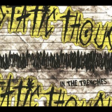 Static Thought - In The Trenches '2007