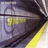 Scooter - Mind The Gap -CD2 (Romanian Edition)  Live In Concert '2004