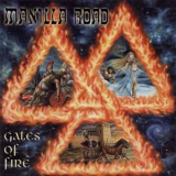 Manilla Road - Gates Of Fire '2005