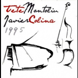 Tete Montoliu & Javier Colina - 1995 '1995