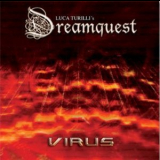 Luca Turilli`s Dreamquest - Virus '2006