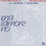 Enrico Pieranunzi Trio &  Ada Montellanico - Ma L'amore No '1997