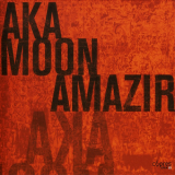 Aka Moon - Amazir '2006