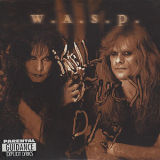 W.A.S.P. - Kill Fuck Die (CDS) '1997