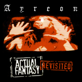 Ayreon - Actual Fantasy (revisited) '2004