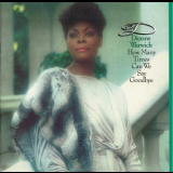 Dionne Warwick - How Many Times Can We Say Goodbye '1983