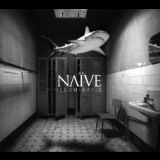 Naive - Illuminatis '2012