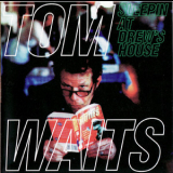 Tom Waits - Sleep At Drew's House '1976