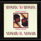 Shirley Brown - Woman To Woman '1974
