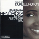 Barbara Hendricks & The Monty Alexander Trio - Tribute To Duke Ellington '1995