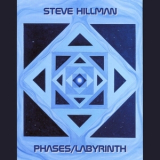 Steve Hillman - Phases / Labyrinth '1990