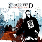 Classified - Hitch Hikin' Music '2006