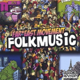 Far East Movement - Folk Music '2006